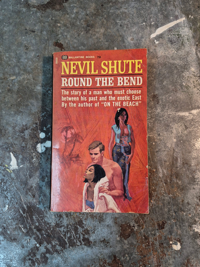 Round The Bend - Nevil Shute