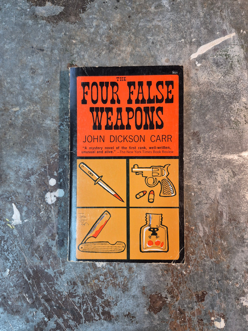 The Four False Weapons - John Dickson Carr