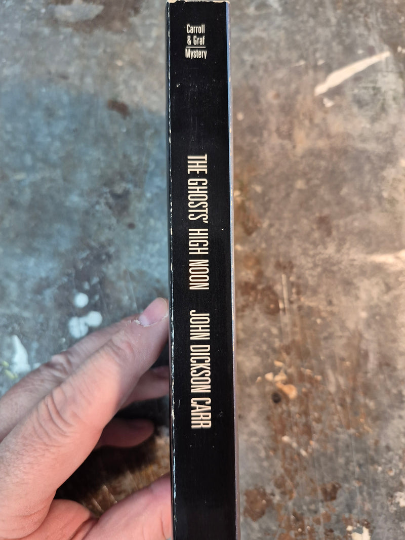 The Ghosts' High Noon - John Dickson Carr
