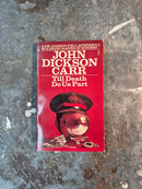 Till Death Do Us Part - John Dickson Carr