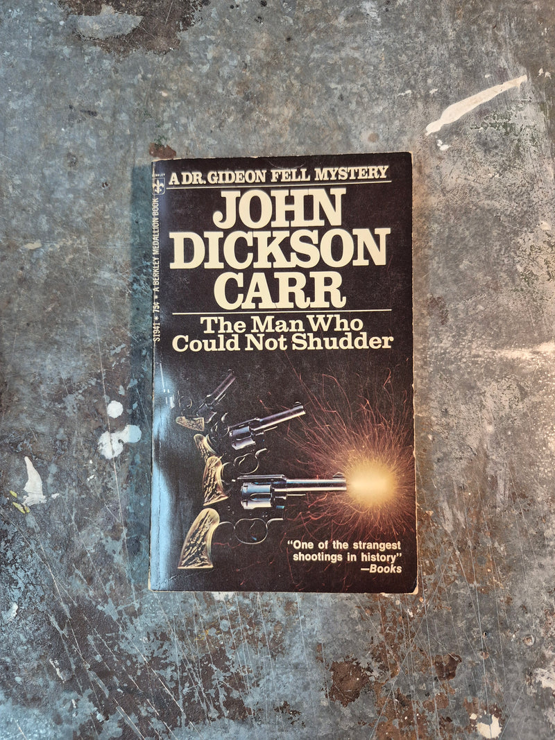 The Man Who Could Not Shudder - John Dickson Carr