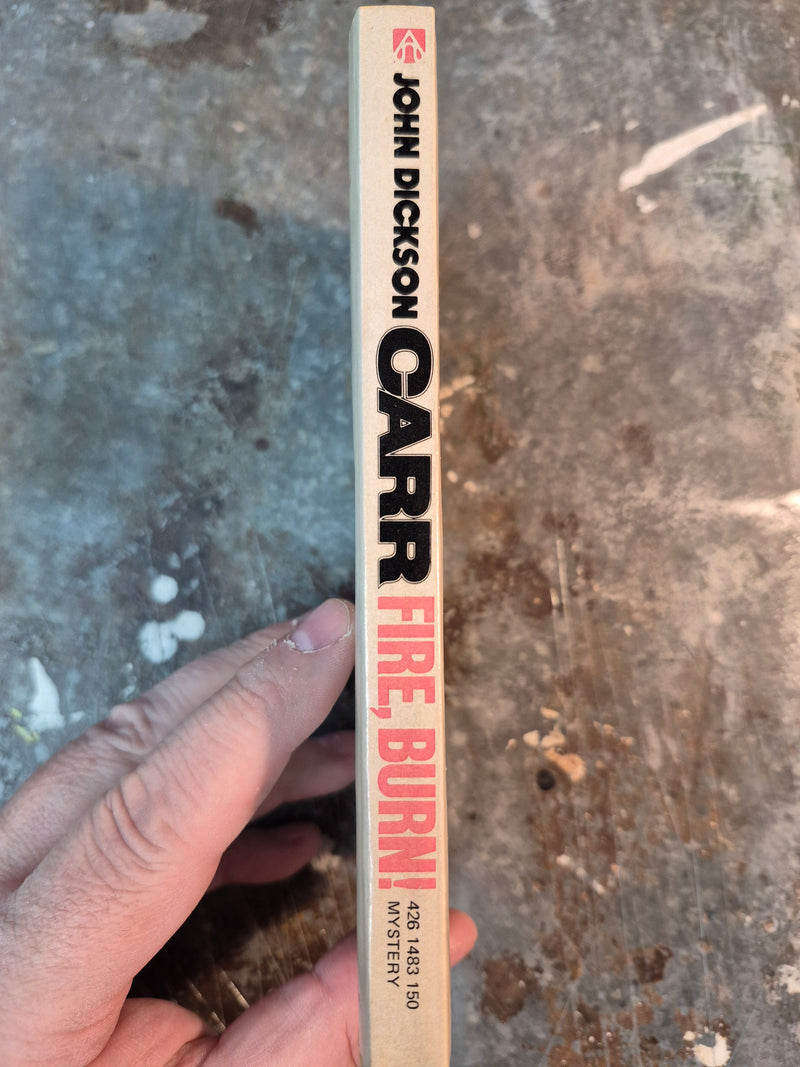 Fire, Burn! - John Dickson Carr