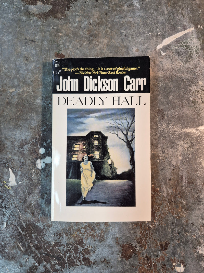 Deadly Hall - John Dickson Carr