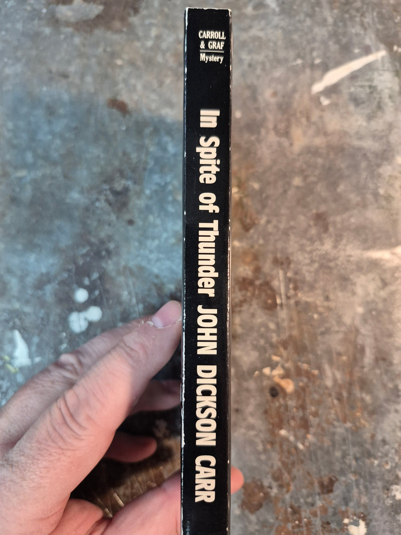 In Spite Of Thunder - John Dickson Carr