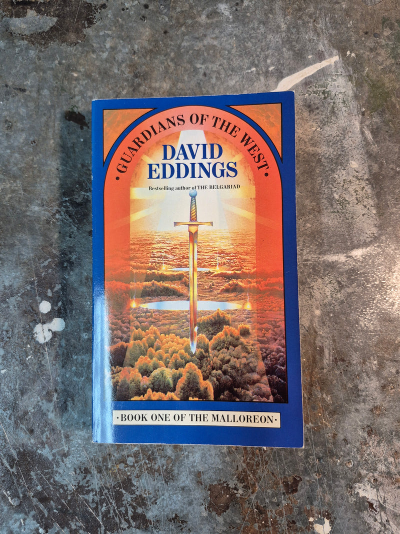 The Malloreon Book One: Guardians Of The West - David Eddings