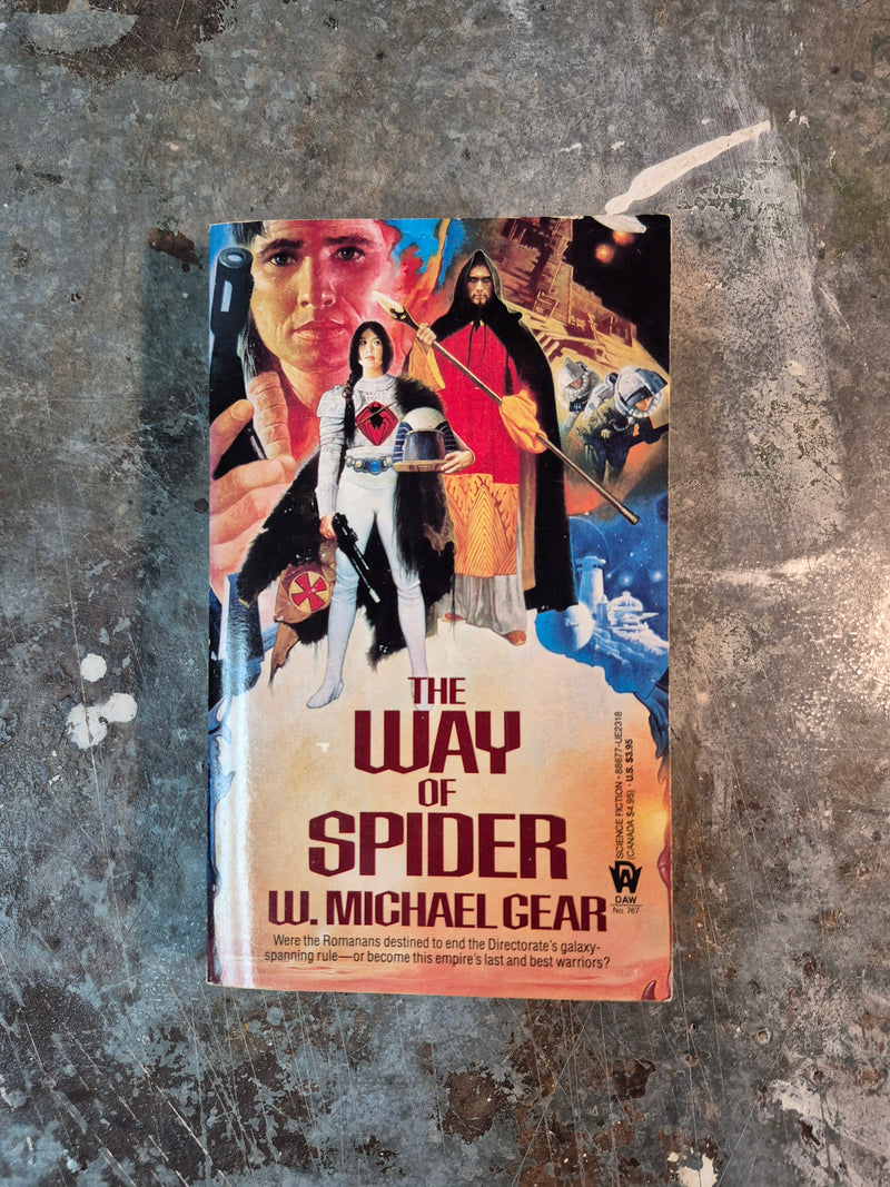 The Way Of The Spider - W. Michael Gear
