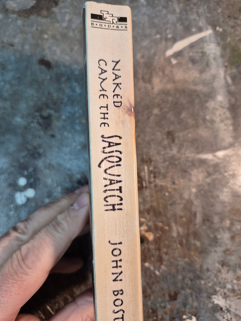 Naked Came The Sasquatch - John Boston