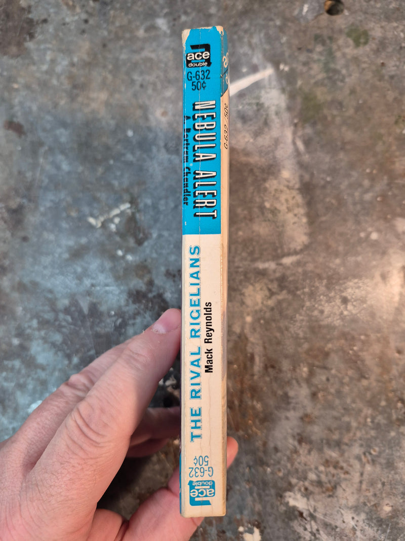 The Rival Rigelians/Nebula Alert - Mack Reynolds/A. Bertram Chandler