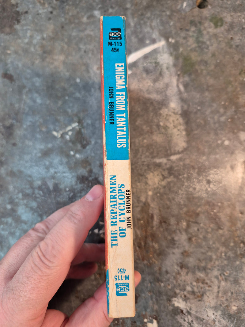 The Repairmen Of Cyclops/Enigma From Tantalus - John Brunner