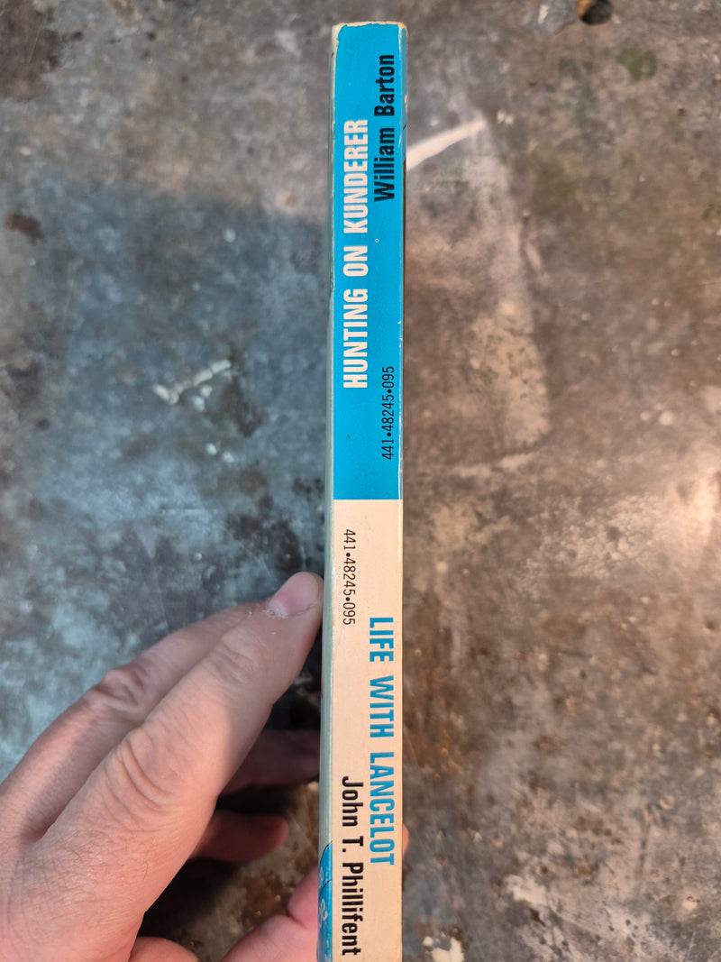 Life With Lancelot/Hunting On Kunderer - John T. Phillifent/William Barton