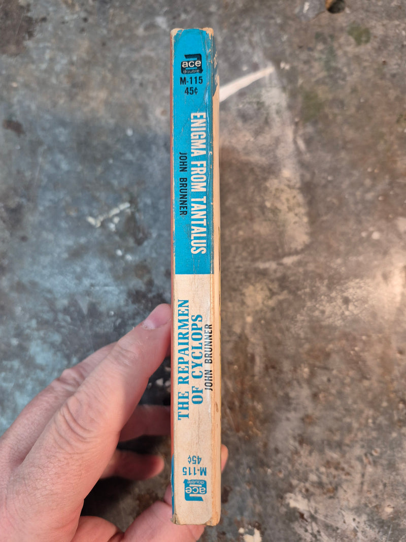 The Repairmen Of Cyclops/Enigma From Tantalus - John Brunner