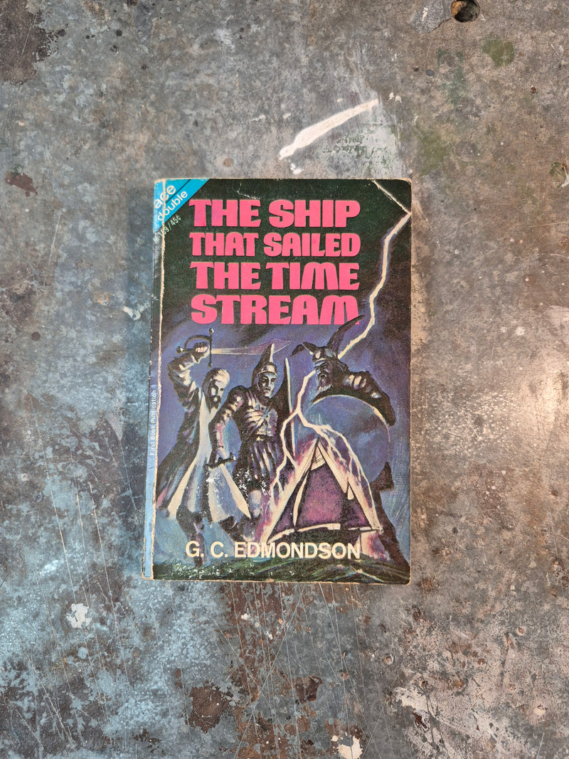 Stranger Than You Think/The Ship That Sailed The Time Stream - G. C. Edmondson
