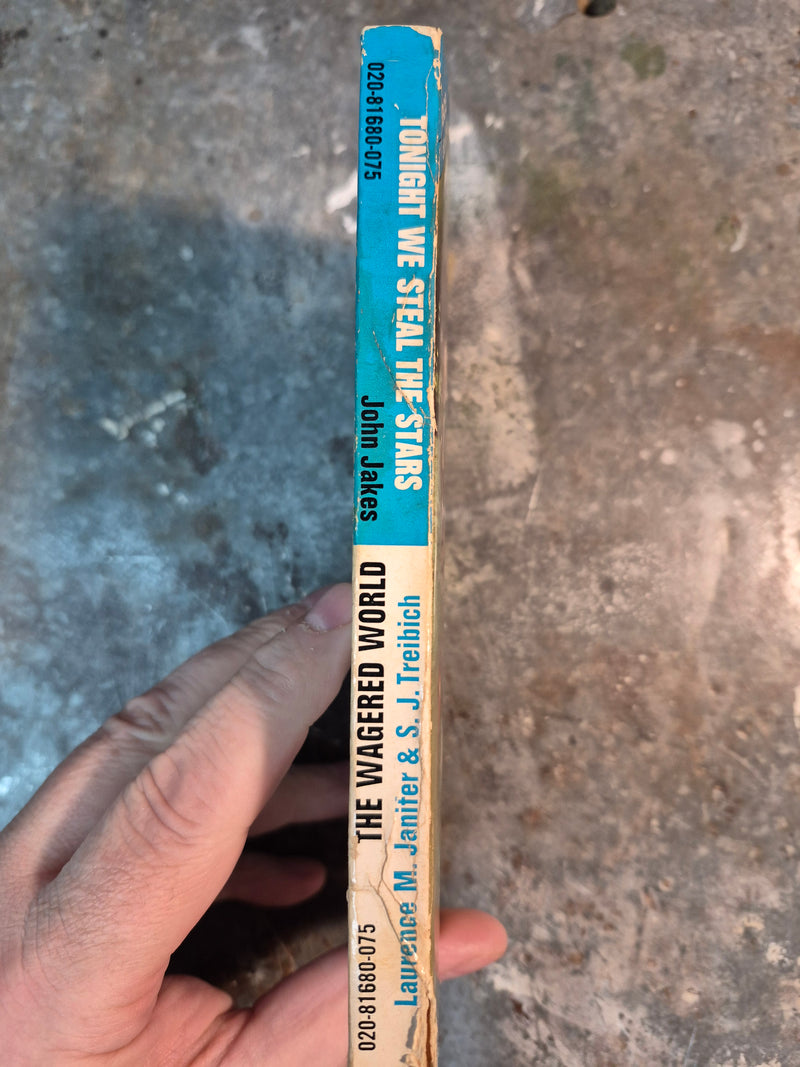 The Wagered World/Tonight We Steal The Stars - Laurence M. Janifer/John Jakes