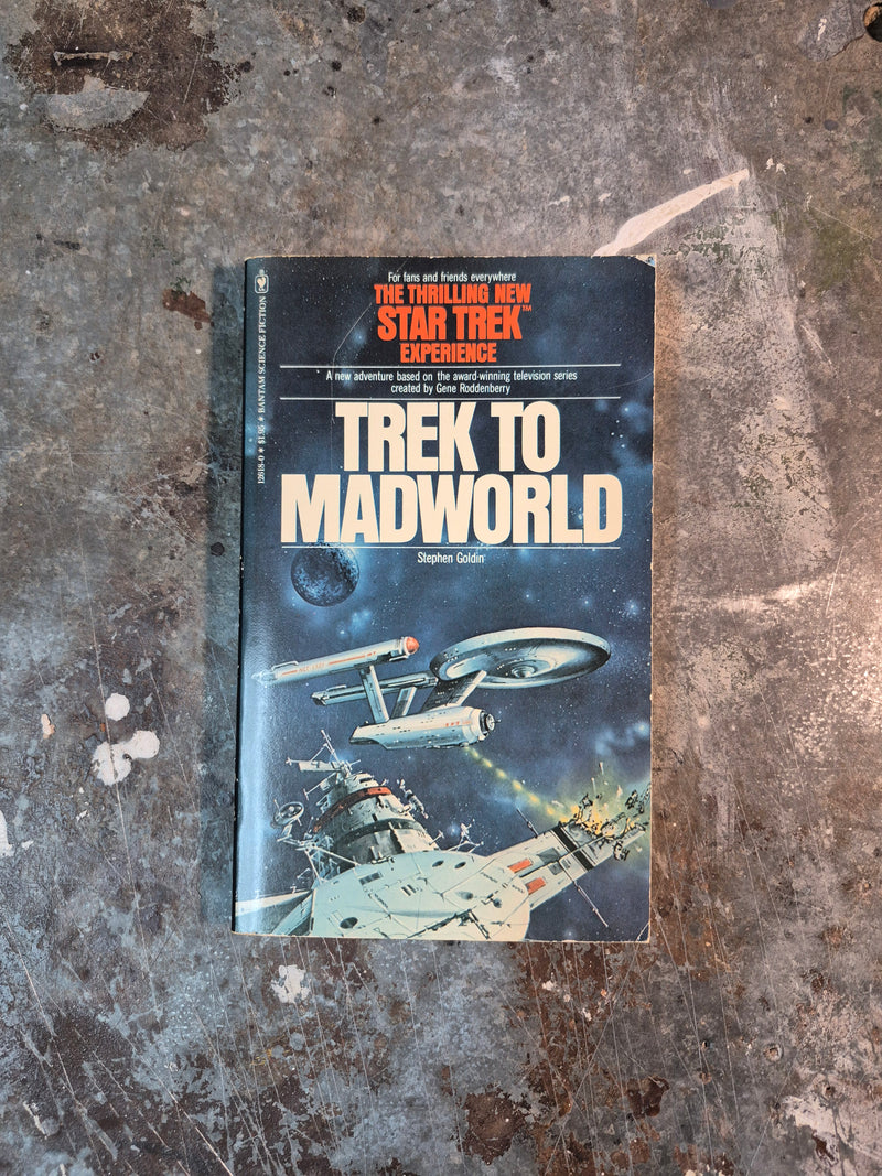 Trek To Madworld - Stephen Goldin