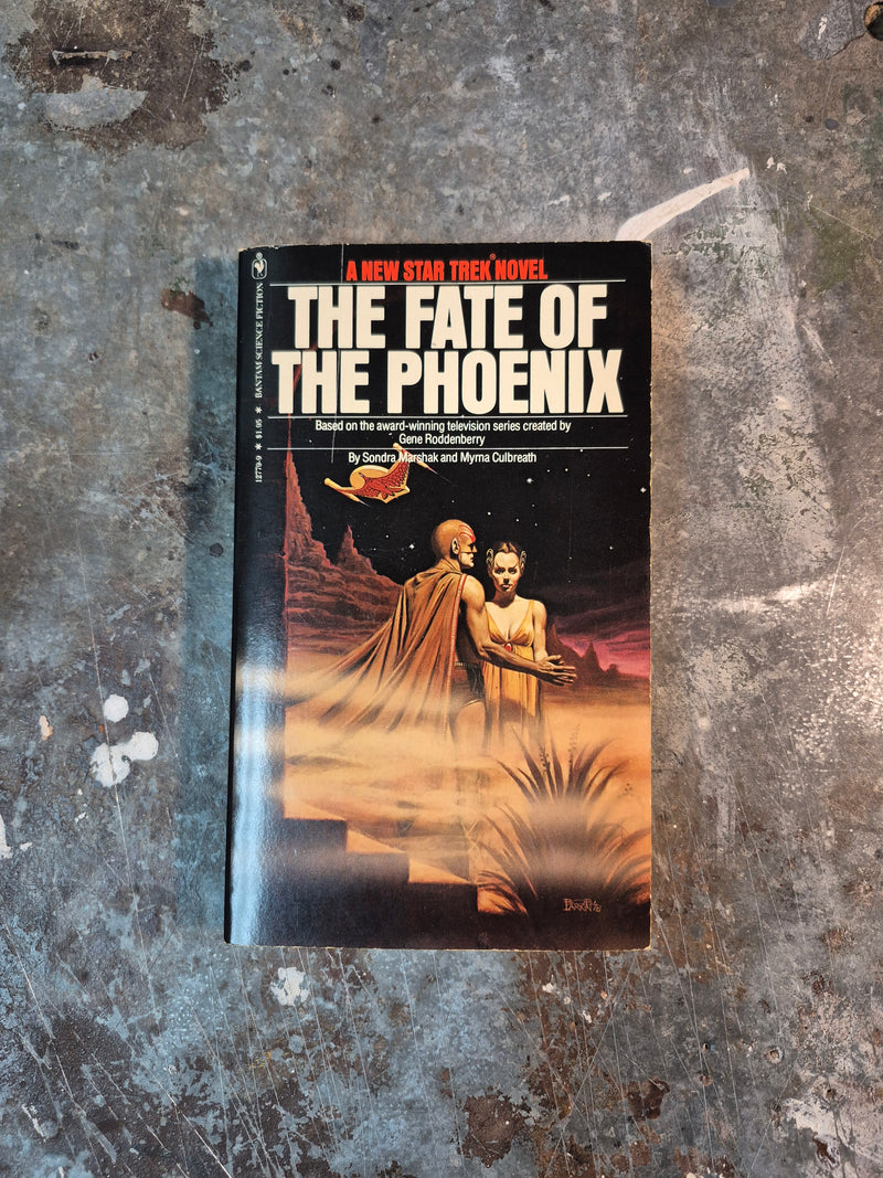The Fate Of The Phoenix - Sondra Marshak & Myrna Culbreath