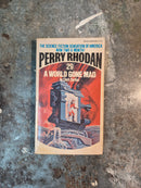 Perry Rhodan 29: A World Gone Mad - Clark Darlton