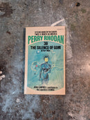 Perry Rhodan 39: The Silence Of Gom - Kurt Mahr