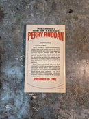 Perry Rhodan 56: Prisoner Of Time - Clark Darlton