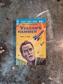 Vulcan's Hammer/The Skynappers - Philip K. Dick/John Brunner