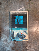 Trouble On Titan - Alan E. Nourse