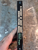 A Century Of Great Short Science Fiction Novels - Damon Knight (editor)