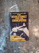 The Devolutionist And the Emancipatrix - Homer Eon Flint