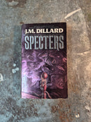 Specters - J. M. Dillard