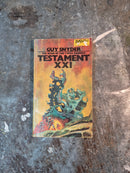 Testament XXI - Guy Snyder