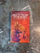 Walk To The End Of The World - Suzy McKee Charnas
