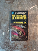 All The Colors Of Darkness - Lloyd Biggle Jr.