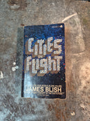 Cities In Flight - James Blish