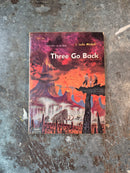 Three Go Back - J. Leslie Mitchell
