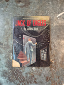 Jack Of Eagles - James Blish