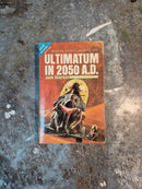 Our Man In Space/Ultimatum In 2050 A. D. - Bruce W. Ronald/Jack Sharkey