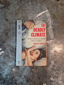 The Deadly Climate - Ursula Curtiss