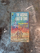 The Arsenal Out Of Time - David McDaniel