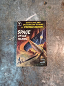 Space On My Hands - Fredric Brown
