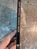 Ghost Hunting: A Practical Guide - Andrew Green