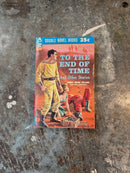 World Of The Masterminds/To The End Of Time - Robert Moore Williams