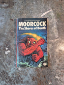 The Shores Of Death - Michael Moorcock