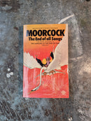 The End Of All Songs - Michael Moorcock