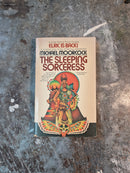 The Sleeping Sorceress - Michael Moorcock