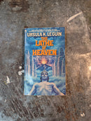 The Lathe Of Heaven - Ursula K. Le Guin