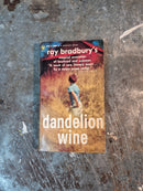 Dandelion Wine - Ray Bradbury