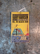 Bill, The Galactic Hero - Harry Harrison