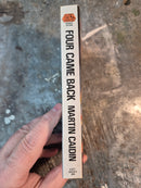 Four Came Back - Martin Caidin
