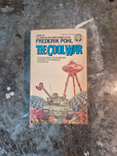 The Cool War - Frederik Pohl