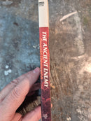 The Ancient Enemy - Donald Thompson