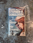 Mordant's Need 1: The Mirror Of Her Dreams - Stephen R. Donaldson