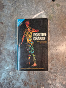Positive Charge/Gallagher's Glacier - Walt & Leigh Richmond